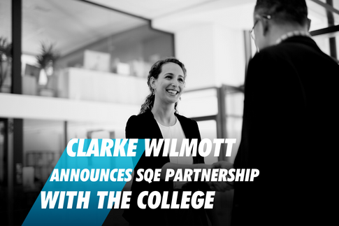 Clarke Wilmott develop their talent through a SQE Partnership with The College of Legal Practice