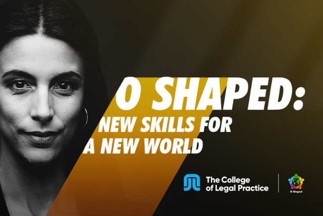 The College of Legal Practice launch an official O Shaped Lawyer course