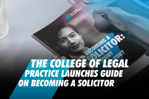 The College of Legal Practice launches a new guide to support those thinking about becoming a Solicitor